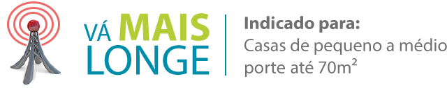 Vá Mais Longe | Maior Alcance.